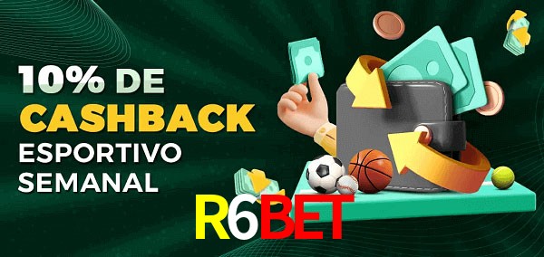 10% de bônus de cashback na R6Bet
